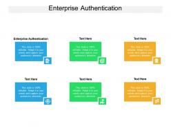 Enterprise authentication ppt powerpoint presentation styles designs download cpb