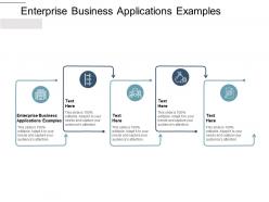 Enterprise business applications examples ppt powerpoint icon picture cpb