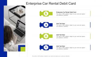 Enterprise Car Rental Debit Card In Powerpoint And Google Slides Cpb