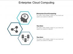 Enterprise cloud computing ppt powerpoint presentation gallery deck cpb