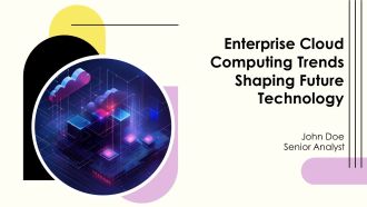 Enterprise Cloud Computing Trends Shaping Future Technology PPT Structure AT