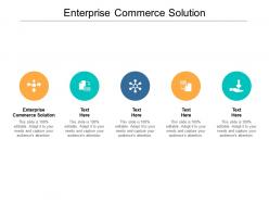 Enterprise commerce solution ppt powerpoint presentation inspiration file formats cpb