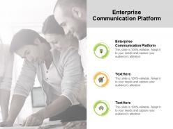 Enterprise communication platform ppt powerpoint presentation portfolio cpb