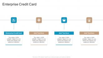Enterprise Credit Card In Powerpoint And Google Slides Cpb
