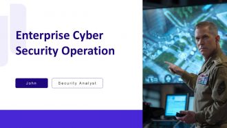 Enterprise Cyber Security Operation PPT Slides AT