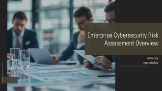Enterprise Cybersecurity Risk Assessment Overview PPT Designs AT