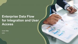 Enterprise Data Flow For Integration And User Access PPT Sample AT