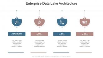 Enterprise Data Lake Architecture In Powerpoint And Google Slides Cpb