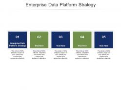 Enterprise data platform strategy ppt powerpoint presentation layouts guidelines cpb