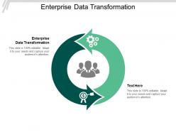 Enterprise data transformation ppt powerpoint presentation slides shapes cpb