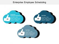 Enterprise employee scheduling ppt powerpoint presentation portfolio display cpb