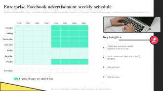 Enterprise Facebook Advertisement Weekly Schedule Social Media Advertising To Enhance