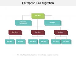 Enterprise file migration ppt powerpoint presentation infographics background images cpb