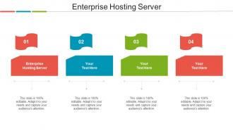 Enterprise Hosting Server Ppt Powerpoint Presentation Summary Elements Cpb