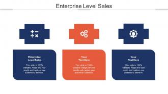 Enterprise Level Sales Ppt Powerpoint Presentation Pictures Example Cpb