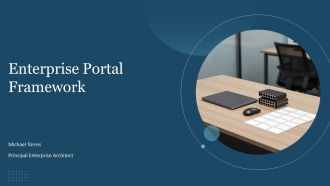 Enterprise Portal Framework PPT Outline VA
