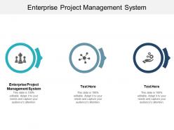 Enterprise project management system ppt powerpoint presentation infographic template cpb