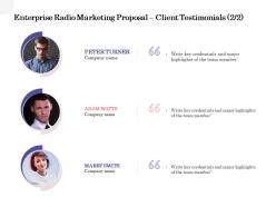 Enterprise radio marketing proposal client testimonials ppt powerpoint ideas slides