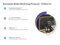 Enterprise Radio Marketing Proposal Follow Us Ppt Powerpoint Ideas Graphics Pictures