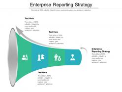 Enterprise reporting strategy ppt powerpoint presentation inspiration slide cpb