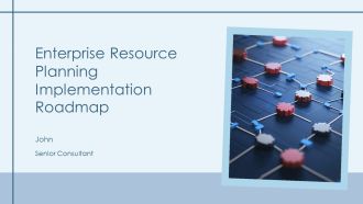 Enterprise Resource Planning Implementation Roadmap PPT Sample AT