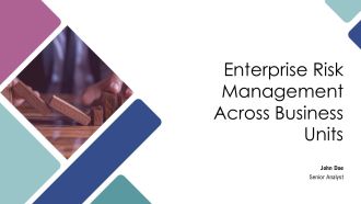 Enterprise Risk Management Across Business Units PPT Graphics AT