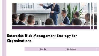 Enterprise Risk Management Strategy For Organizations PPT Graphics AT