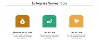Enterprise survey tools ppt powerpoint presentation ideas layout ideas cpb