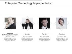 Enterprise technology implementation ppt powerpoint presentation gallery introduction cpb