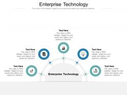 Enterprise technology ppt powerpoint presentation infographics slides cpb