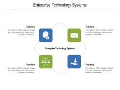 Enterprise technology systems ppt powerpoint presentation clipart cpb