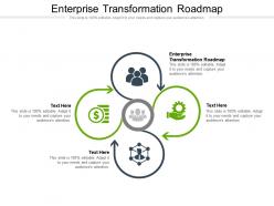 Enterprise transformation roadmap ppt powerpoint presentation ideas graphics cpb