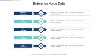Enterprise Value Debt In Powerpoint And Google Slides Cpb
