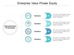 Enterprise value private equity ppt powerpoint presentation file graphics example cpb