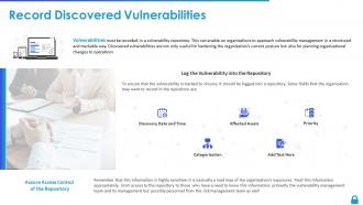 Enterprise vulnerability management record discovered vulnerabilities