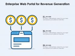 Enterprise Web Portal For Revenue Generation