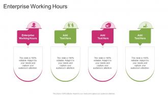Enterprise Working Hours In Powerpoint And Google Slides Cpb