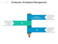 Enterprise workplace management ppt powerpoint presentation show portrait cpb