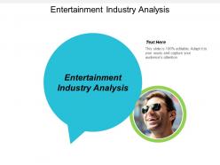 Entertainment industry analysis ppt powerpoint presentation file inspiration cpb