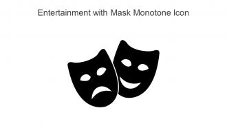 Entertainment With Mask Monotone Icon In Powerpoint Pptx Png And Editable Eps Format