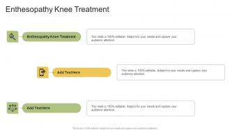 Enthesopathy Knee Treatment In Powerpoint And Google Slides Cpb
