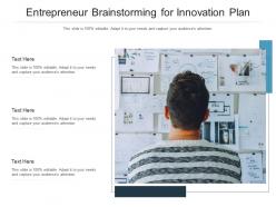 Entrepreneur brainstorming for innovation plan infographic template