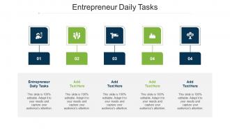 Entrepreneur Daily Tasks Ppt Powerpoint Presentation Icon Outline Cpb