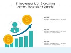 Entrepreneur icon evaluating monthly fundraising statistics