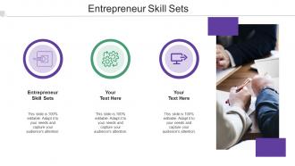 Entrepreneur Skill Sets In Powerpoint And Google Slides Cpb