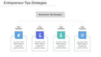 Entrepreneur Tips Strategies Ppt Powerpoint Presentation Ideas Icons Cpb
