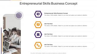 Entrepreneurial Skills Business Concept In Powerpoint And Google Slides Cpb