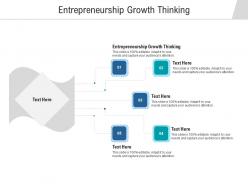Entrepreneurship growth thinking ppt powerpoint presentation styles ideas cpb