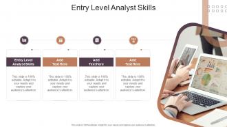 Entry Level Analyst Skills In Powerpoint And Google Slides Cpb