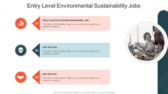 Entry Level Environmental Sustainability Jobs In Powerpoint And Google Slides Cpb
